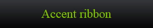 Accent ribbon