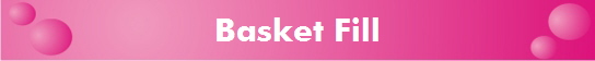 Basket Fill