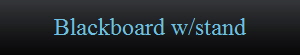 Blackboard w/stand