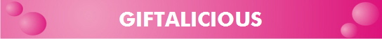 GIFTALICIOUS