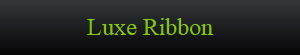 Luxe Ribbon
