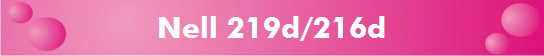 Nell 219d/216d