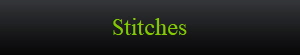 Stitches