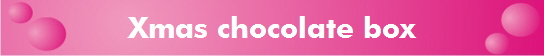 Xmas chocolate box