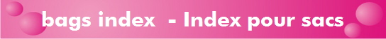 bags index  - Index pour sacs