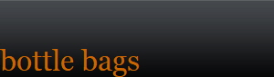 bottle bags
